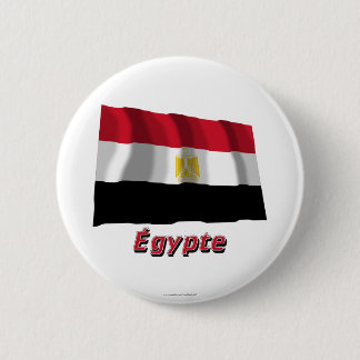 Drapeau Égypte avec le nom en français 6 Cm Round Badge
