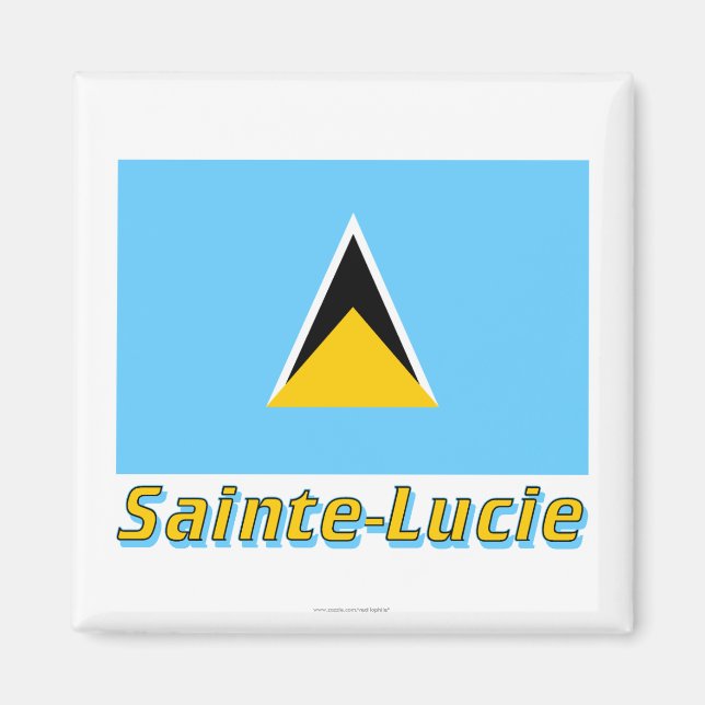 Drapeau Sainte-Lucie avec le nom en français Magnet (Front)