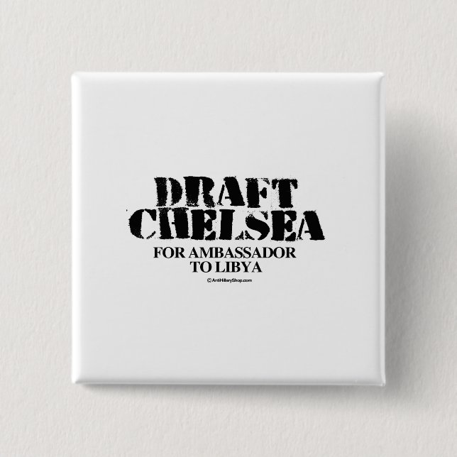 Draught   Chelsea for Ambassador to Libya 15 Cm Square Badge (Front)