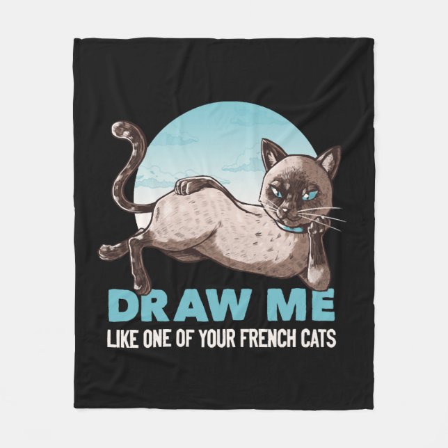 Draw Me Like One Of Your French Girls Cat Funny Fleece Blanket (Front)