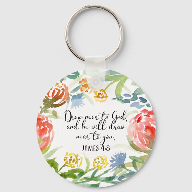 Draw near to God | James 4:8 Key Ring (Front)