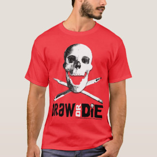 "Draw Or Die" Red T-Shirt