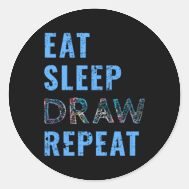 Drawing Eat Sleep Draw Repeat Classic Round Sticker (Front)