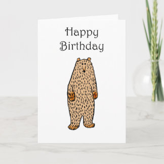 Drawing of brown Bear, happy birthday. Card