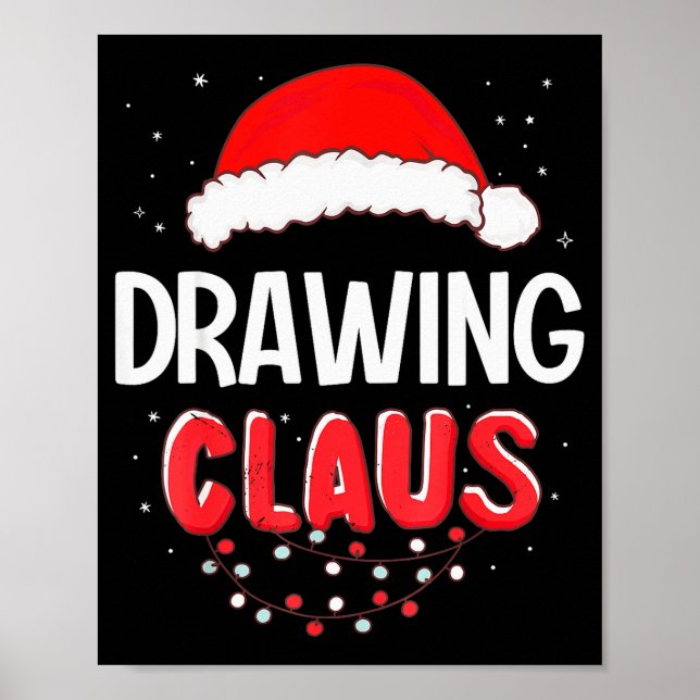 Drawing Santa Claus Christmas Matching Costume  Poster (Front)