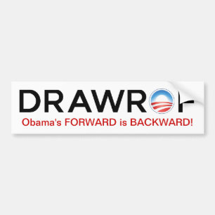 DRAWROF Barack Obama's FORWARD is BACKWARD Sticker
