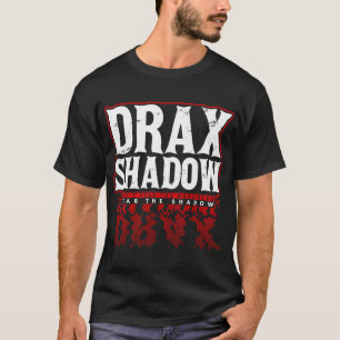 Drax Shadow Tees