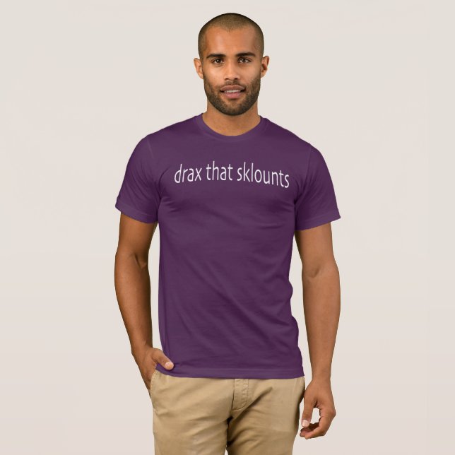 drax that sklounts tee (Front Full)