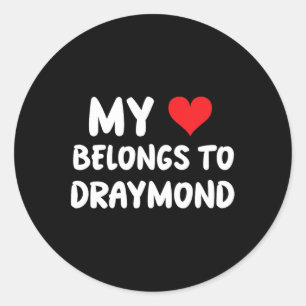Draymond - My Heart Belongs To Draymond - Love Classic Round Sticker