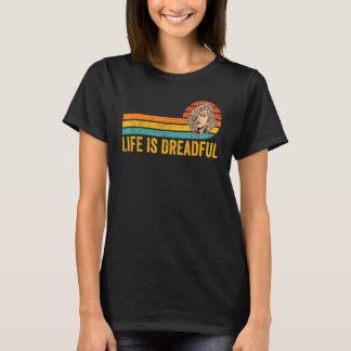 Dreadlocks Dreads Rastafari Rasta Life Is Dreadful T-Shirt