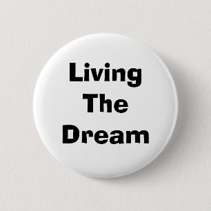 dream 6 cm round badge