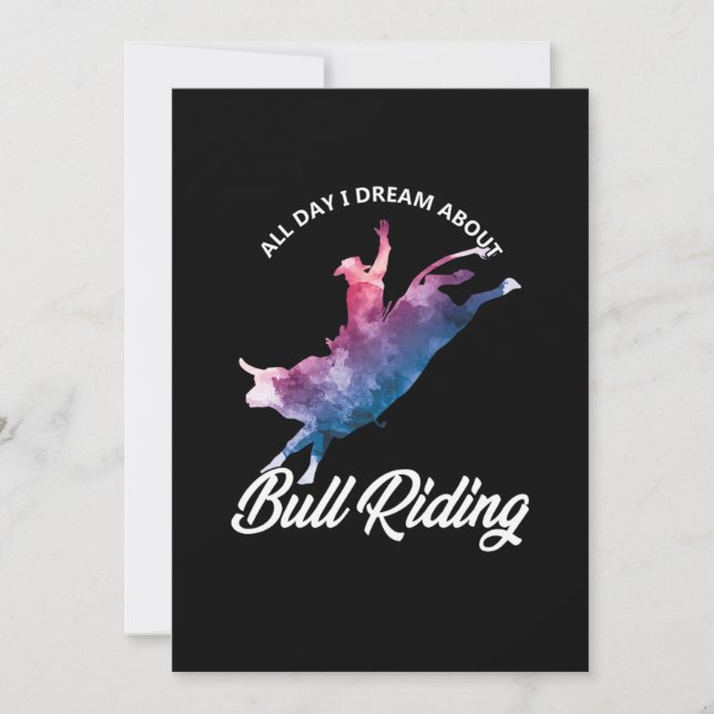 Dream About Bull Riding Cowboy Country Rodeo Gift Invitation (Front)
