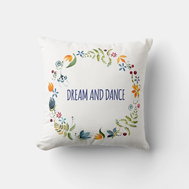 Dream and dance cushion (Front)