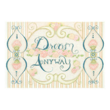 Dream Anyway Wall Art