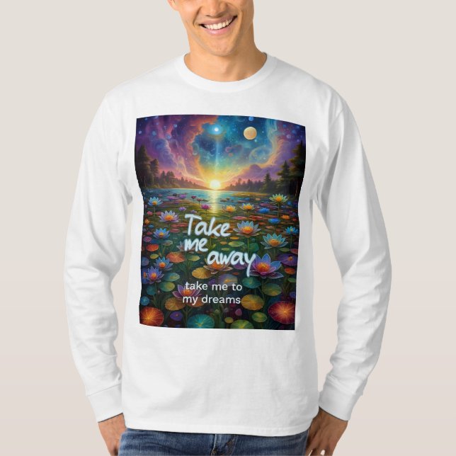 Dream Away  T-Shirt (Front)