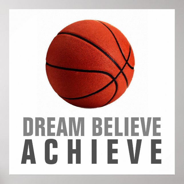 Dream Believe Achieve Basketball Artwork Poster (Front)