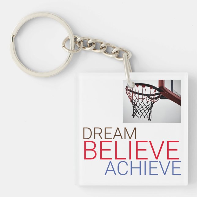 Dream Believe Achieve Basketball Key Ring (Front)