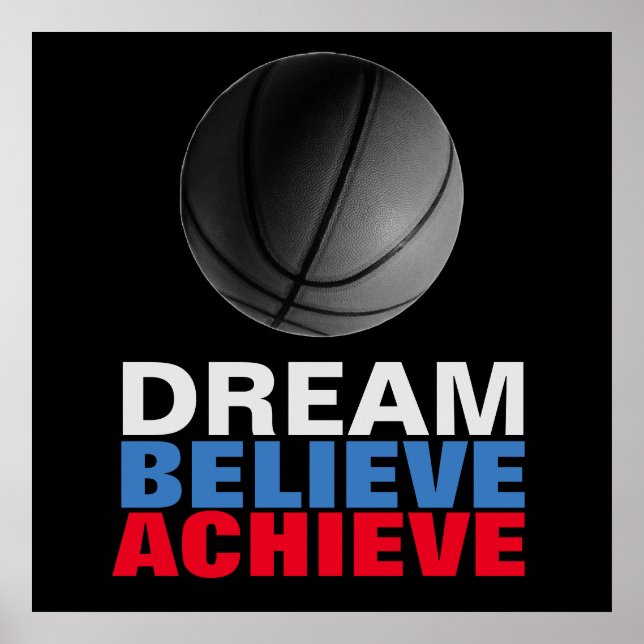 Dream Believe Achieve Basketball Motivational Poster (Front)