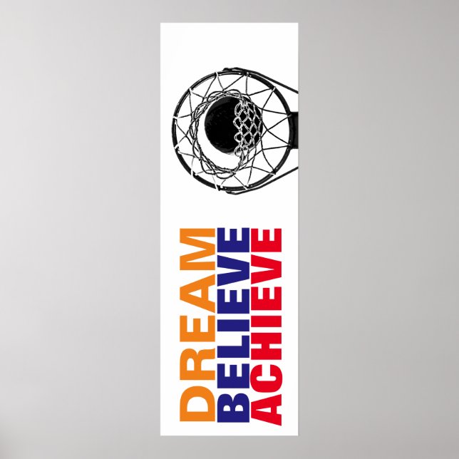 Dream Believe Achieve Basketball Pop Art Style Poster (Front)