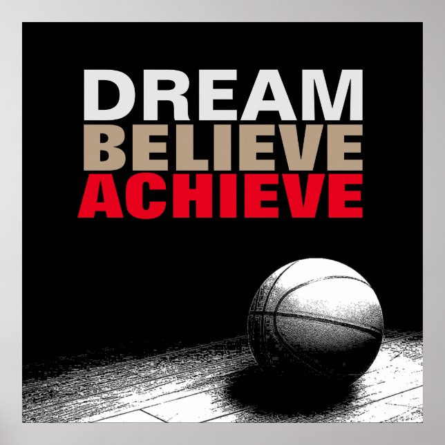 Dream Believe Achieve Basketball Poster (Front)