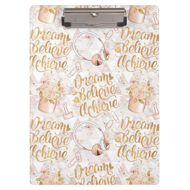 Dream Believe Achieve Clipboard (Front)