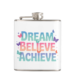 Dream, Believe, Achieve - Motivational Butterfly Hip Flask