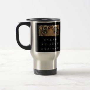 Dream Believe Achieve Motivational Quote Travel Mug