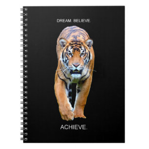 Dream Believe Achieve Motivational Quotes Tiger Notebook