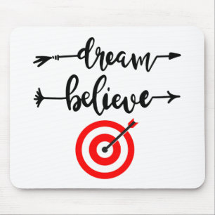 DREAM BELIEVE ACHIEVE MOUSE MAT