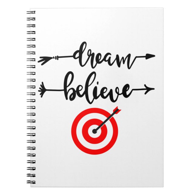DREAM BELIEVE ACHIEVE NOTEBOOK (Front)