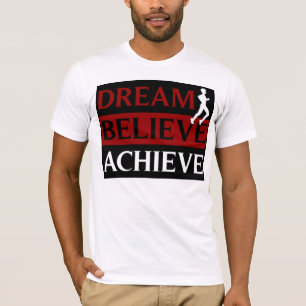 Dream Believe Achieve Running T-Shirt