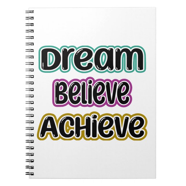 Dream, Believe, Achieve Spiral Photo Notebook (Front)