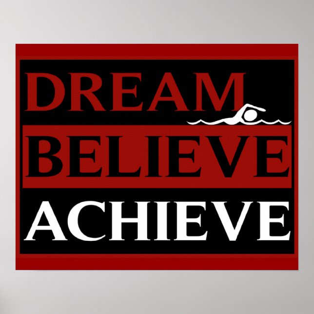 Dream Believe Achieve Swimming Poster (Front)