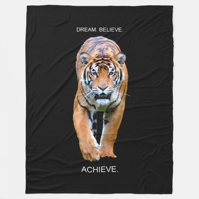 Dream Believe Achieve Tiger Motivational Quote Fleece Blanket (Front)