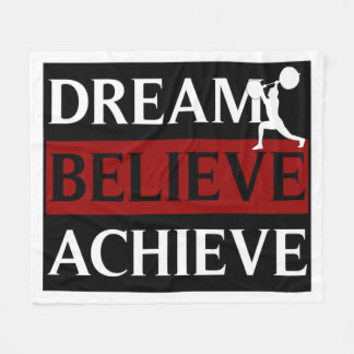 Dream Believe Achieve Weightlifter Fleece Blanket