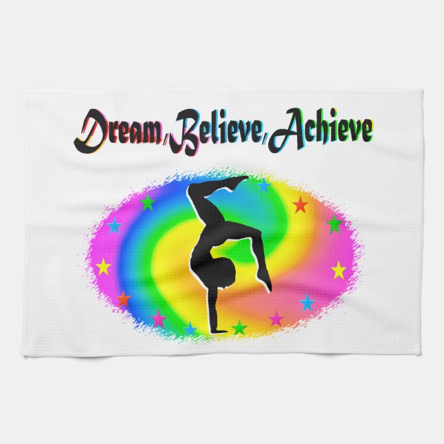DREAM, BELIEVE AND ACHIEVE GYMNASTICS DREAMS TEA TOWEL (Horizontal)