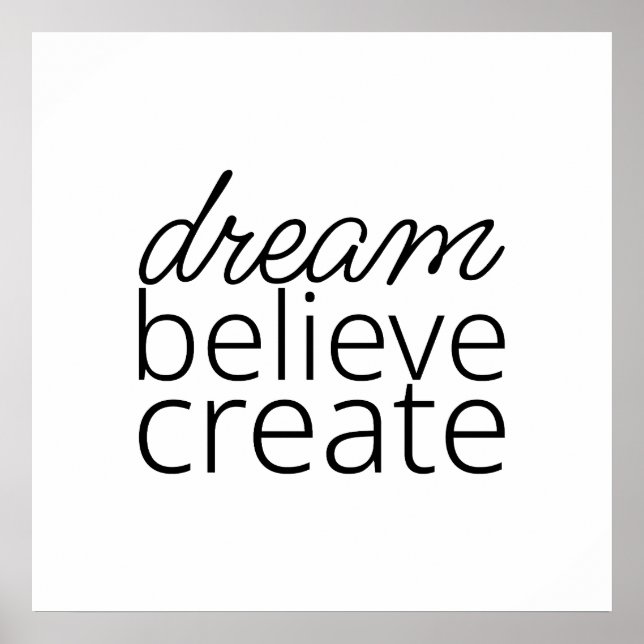 Dream, Believe, Create, Inspire, Smile, Imagine Poster (Front)
