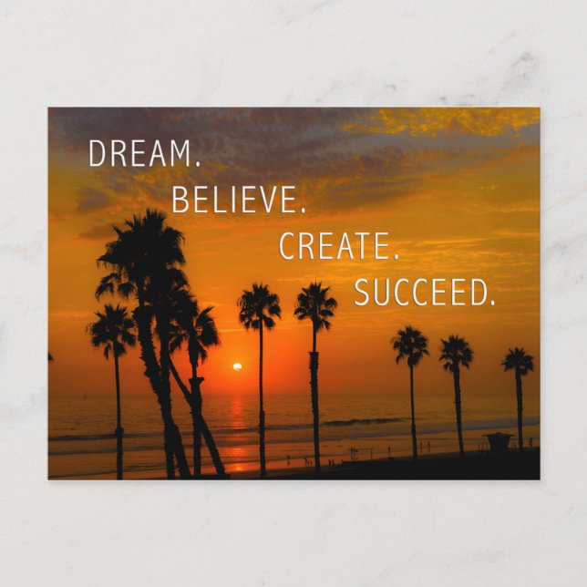 Dream. Believe. Create. Succeed. Postcard (Front)