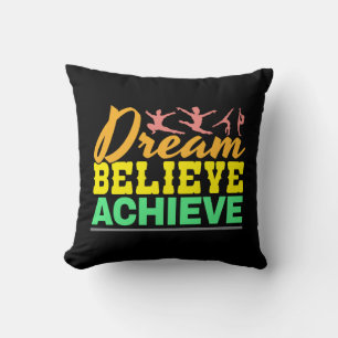Dream Believe Quote - Women's Gymnastics Cushion