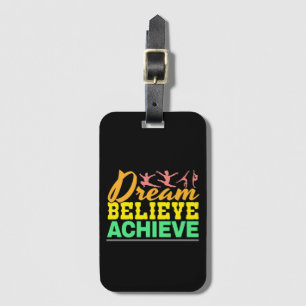 Dream Believe Quote - Women's Gymnastics  Luggage Tag