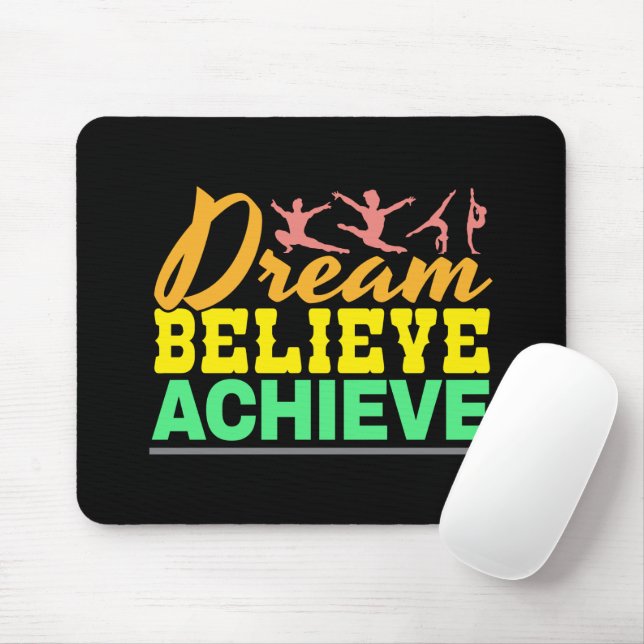 Dream Believe Quote - Women's Gymnastics  Mouse Mat (With Mouse)