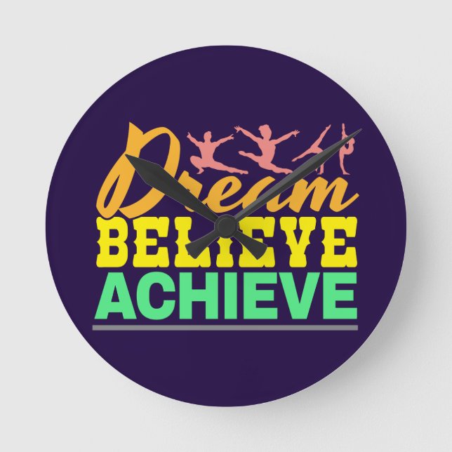 Dream Believe Quote - Women's Gymnastics  Round Clock (Front)