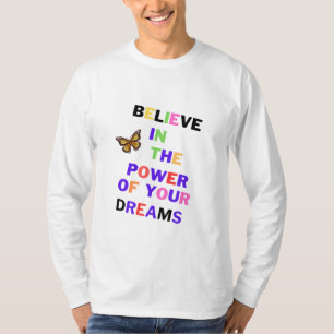 Dream Believer T-Shirt