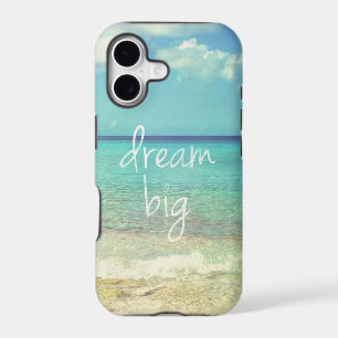 Dream big
