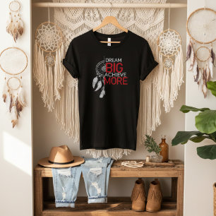 Dream big achieve more dreamcatcher graphic T-Shirt