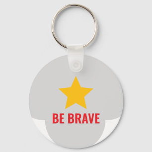 Dream Big, Be Brave Key Ring