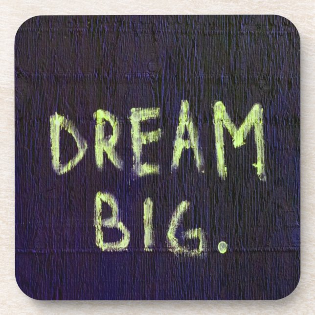 Dream Big Chalk Motivational Inspirational Coaster (Front)