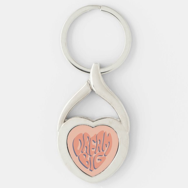 Dream Big: Coral and Apricot Motivational Advice Key Ring (Front)