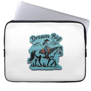 Dream Big- Cowgirl Riding Horse Laptop Sleeve