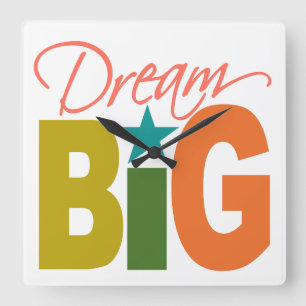 Dream BIG custom wall clock